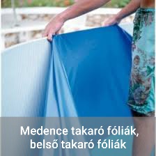 Medence takaró fóliák, belső takaró fóliák